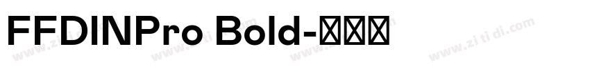 FFDINPro Bold字体转换